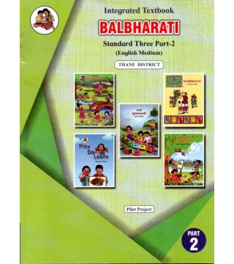 Integrated Textbook Balbharti Std 3 Part 2| English Medium|Maharashtra State Board